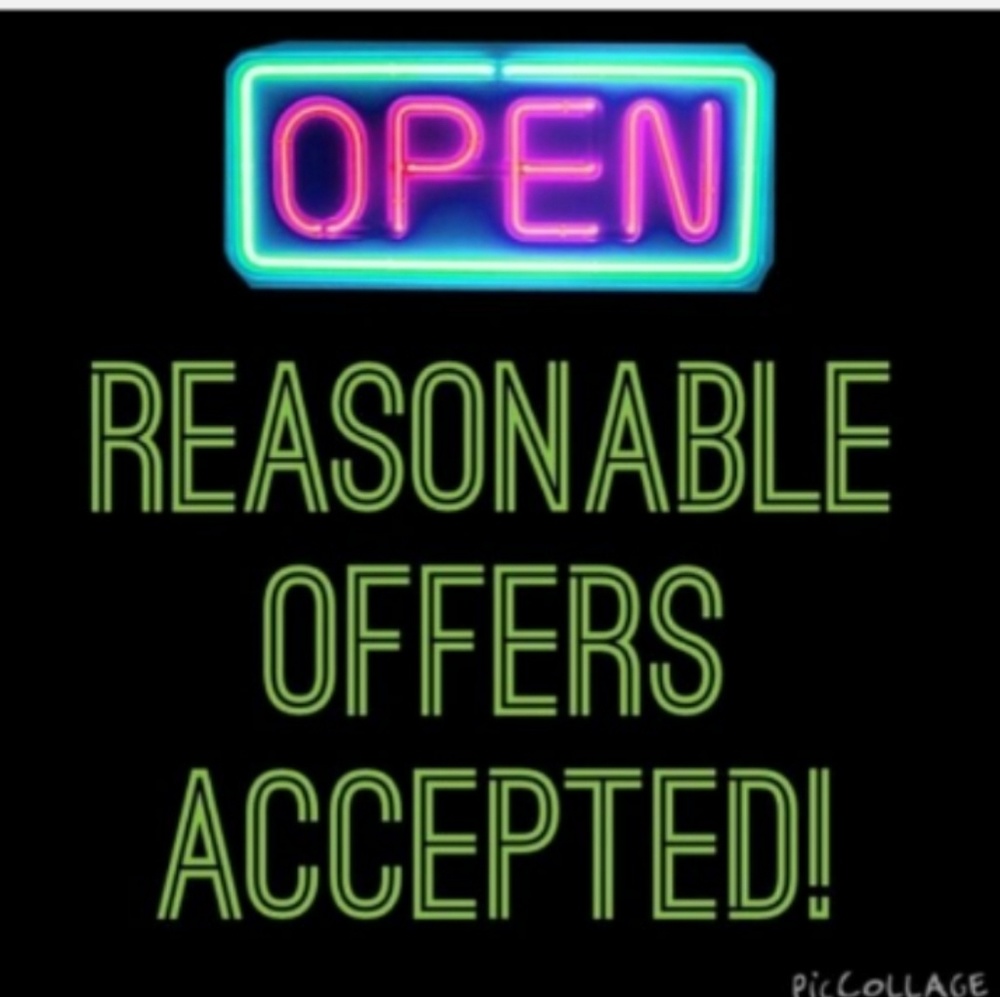 REASONABLE OFFERS ACCEPTED